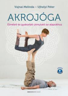 Akrojóga - Vajnai Melinda, Ujhelyi Péter