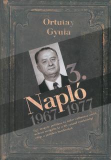 3. Napló 1967-1977 (Ortutay Gyula)