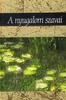 A nyugalom szavai