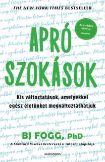 Apró szokások - Kis változtatások, amelyekkel egész életünket megváltoztathatjuk