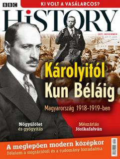 BBC History világtörténelmi magazin 11/11 - Károlyitól Kun Béláig