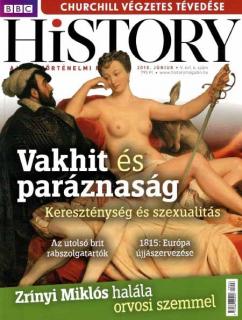 BBC History világtörténelmi magazin 5/6 - Vakhit és paráznaság
