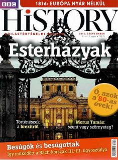 BBC History világtörténelmi magazin 6/9 / Esterházyak