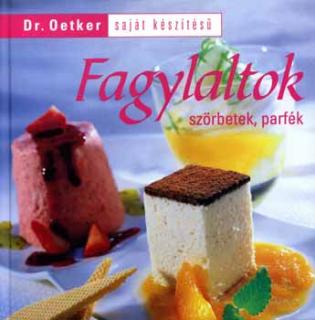 Dr. Oetker - Fagylaltok, szörbetek, parfék