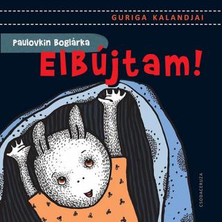 Elbújtam!