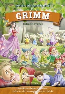 Grimm meséi (Piroska és a farkas, Hófehérke, A hét kecskegida, Jancsi és Juliska)