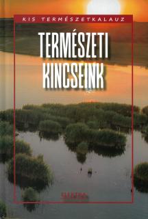 Kis természetkalauz - Természeti kincseink