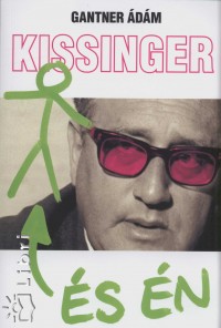 Kissinger és én