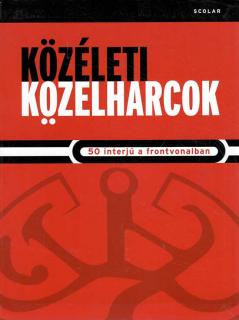 Közéleti közelharcok