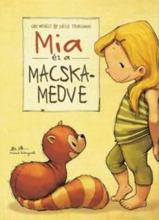 Mia és a macskamedve