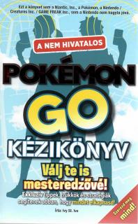 Nem hivatalos Pokemon Go kézikönyv