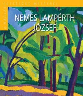 Nemes-Lampérth József - A magyar festészet mesterei