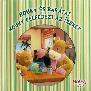 Nouky felfedezi az ízeket