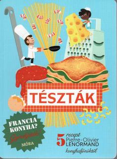 Tészták - Francia konyha