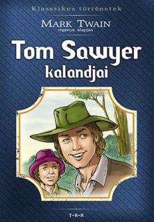 Tom Sawyer kalandjai