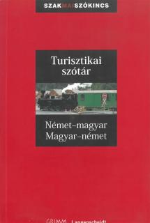Turisztikai szótár Német-magyar, Magyar-német 2