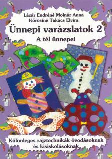 Ünnepi varázslatok 2. - A tél ünnepei