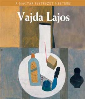 Vajda Lajos - A magyar festészet mesterei