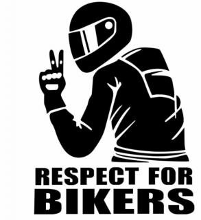 "Respect For Bikers" autómatrica