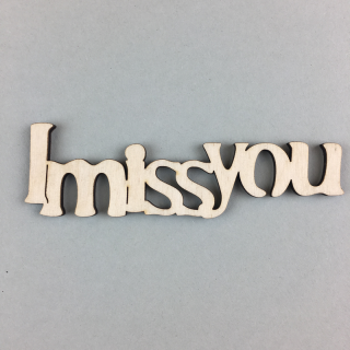 I Miss You