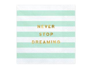 szalvéta 33x33 cm 3 rétegű (20 db/cs) - Never stop dreaming, menta