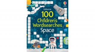 100 CHILDREN'S WORDSEARCHES: SPACE