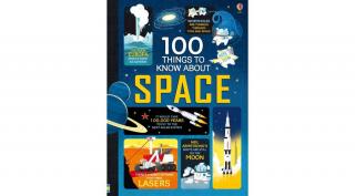 100 THINGS TO KNOW ABOUT SPACE