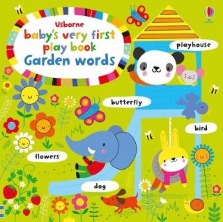 Baby's very first play book - Garden words