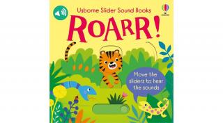 SLIDER SOUND BOOKS - ROARR!