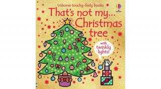 THAT'S NOT MY CHRISTMAS TREE…