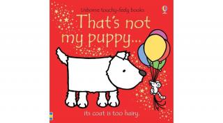 THAT'S NOT MY PUPPY… - SZÉPSÉGHIBÁS TERMÉK