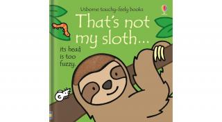 THAT'S NOT MY SLOTH…