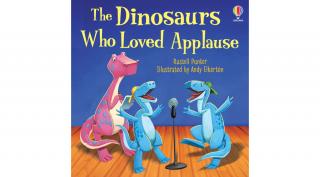 THE DINOSAURS WHO LOVED APPLAUSE
