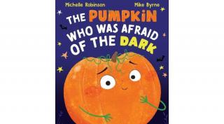 THE PUMPKIN WHO WAS AFRAID OF THE DARK