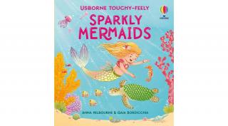 TOUCHY-FEELY SPARKLY MERMAIDS