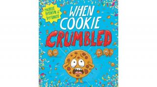 WHEN COOKIE CRUMBLED