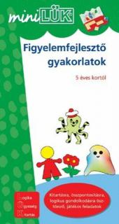 FIGYELEMFEJLESZTŐ GYAKORLATOK - 5 ÉVES KORTÓL