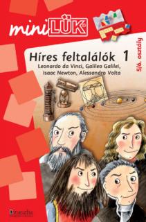 HÍRES FELTALÁLÓK 1 LEONARDO DA VINCI, GALILEO GALILEI, ISAAC NEWTON, ALESSANDRO VOLTA