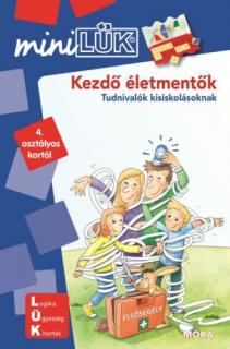 Kezdő életmentők - minilük - Tudnivalók kisiskolásoknak