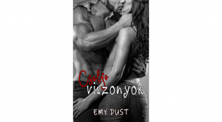 Emy Dust - Csalfa viszonyok ( ebook )