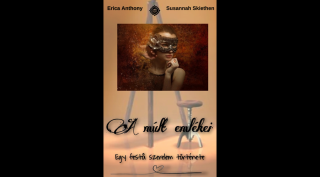 Susannah Skiethen és Erica Anthony - A múlt emlékei ( ebook )