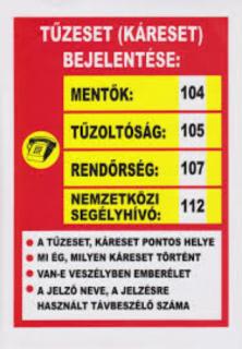 Tűzeset bejelentése matrica 160x250mm