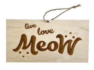 Live Love MeoW - cicás ajtódísz