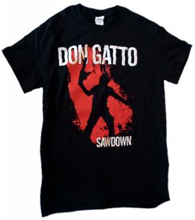 Don Gatto Sawdown póló / t-shirt