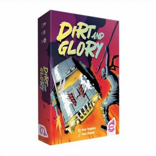 Dirt and Glory