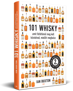 101 whisky amit feltétlenül meg kell kóstolnod, mielőtt meghalsz könyv