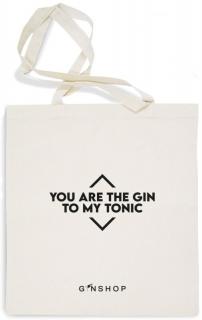 Feliratos Gin Tonic Vászontáska You Are The Gin