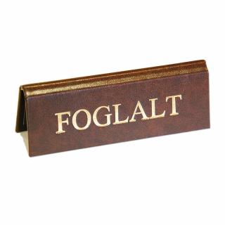 Foglalt tábla kicsi 113x40mm bőr hatású barna - arany felirattal