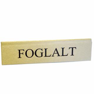 Foglalt tábla nagy 200x48mm arany - barna felirattal