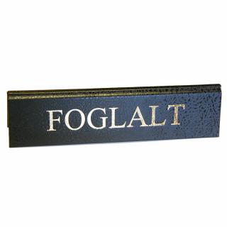 Foglalt tábla nagy 200x48mm fekete - arany felirattal